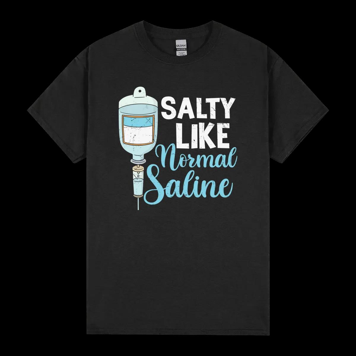 Nurse Salty Like Normal Saline
