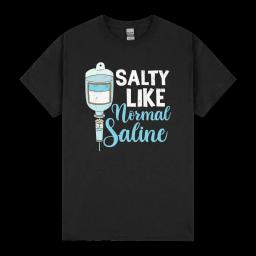 Nurse Salty Like Normal Saline