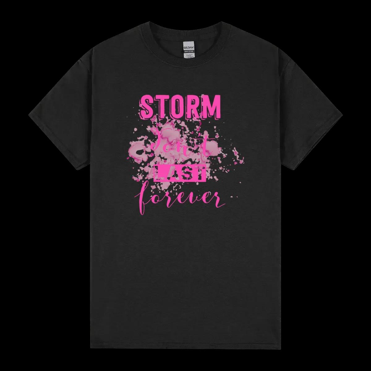 Storm Dont Last Forever