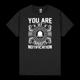 You Are My Favorite Notification