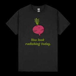 You Look Radishing Today