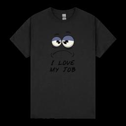 I Love My Job Limited Edition