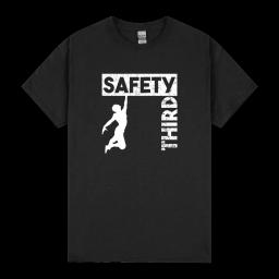 Safety Third