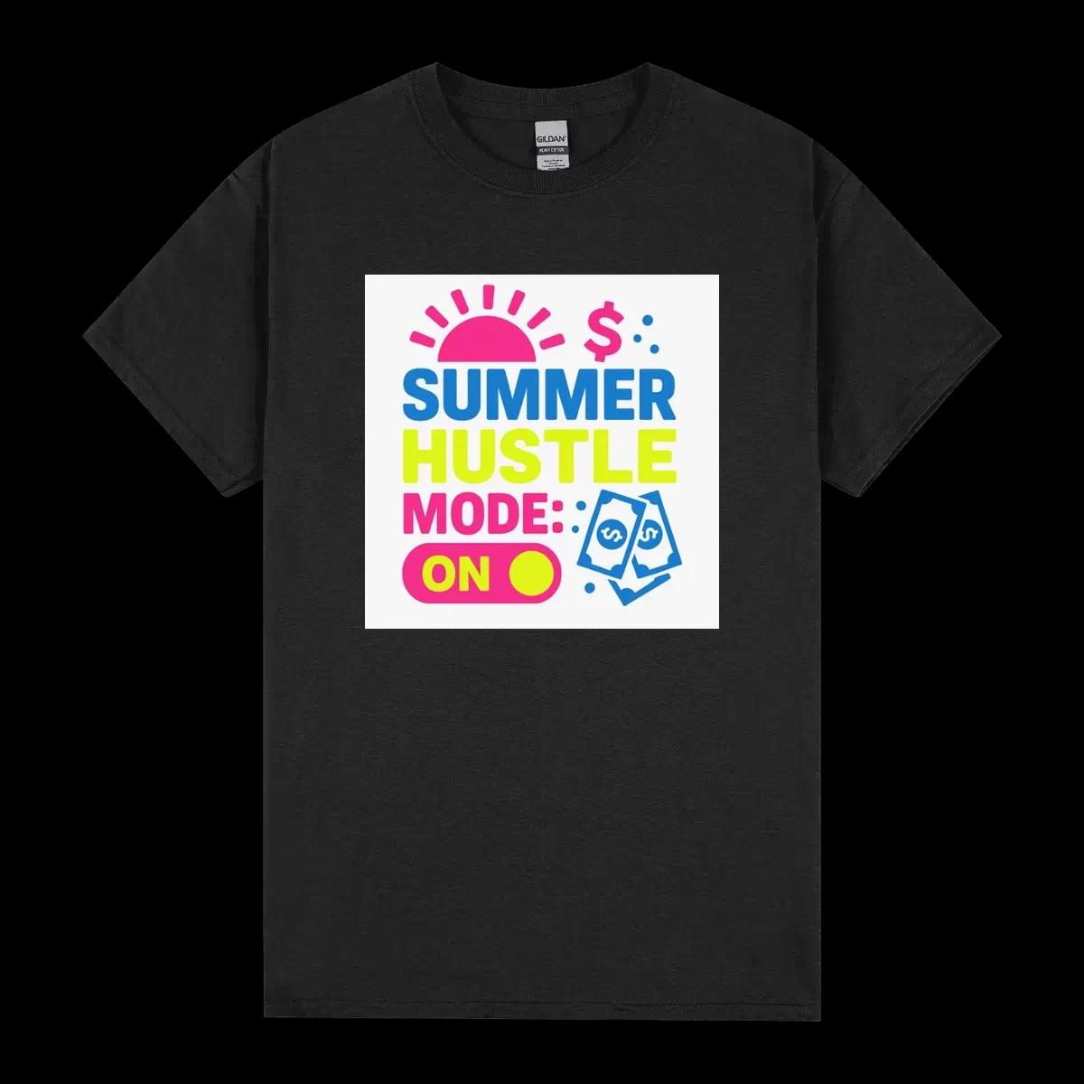 Summer Hustle Mode On Bold