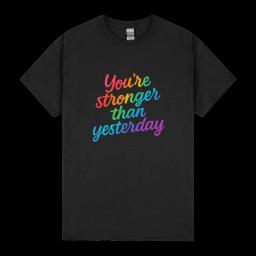 Youre Stronger Than Yesterday