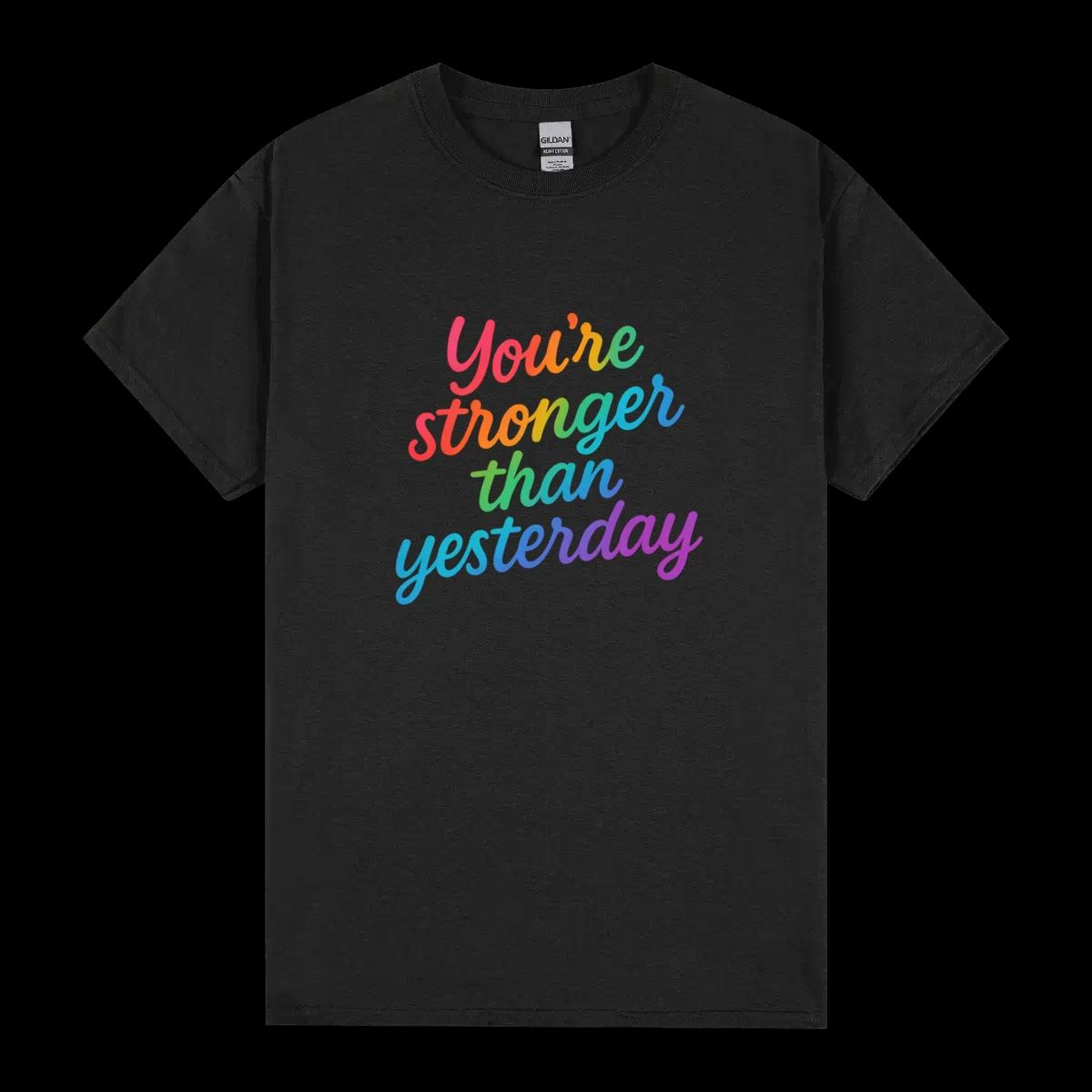 Youre Stronger Than Yesterday