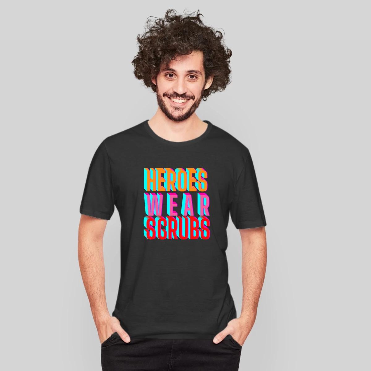 Heroes Wear Scrubs