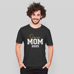 Senior Mom 2025 Class Of 2025