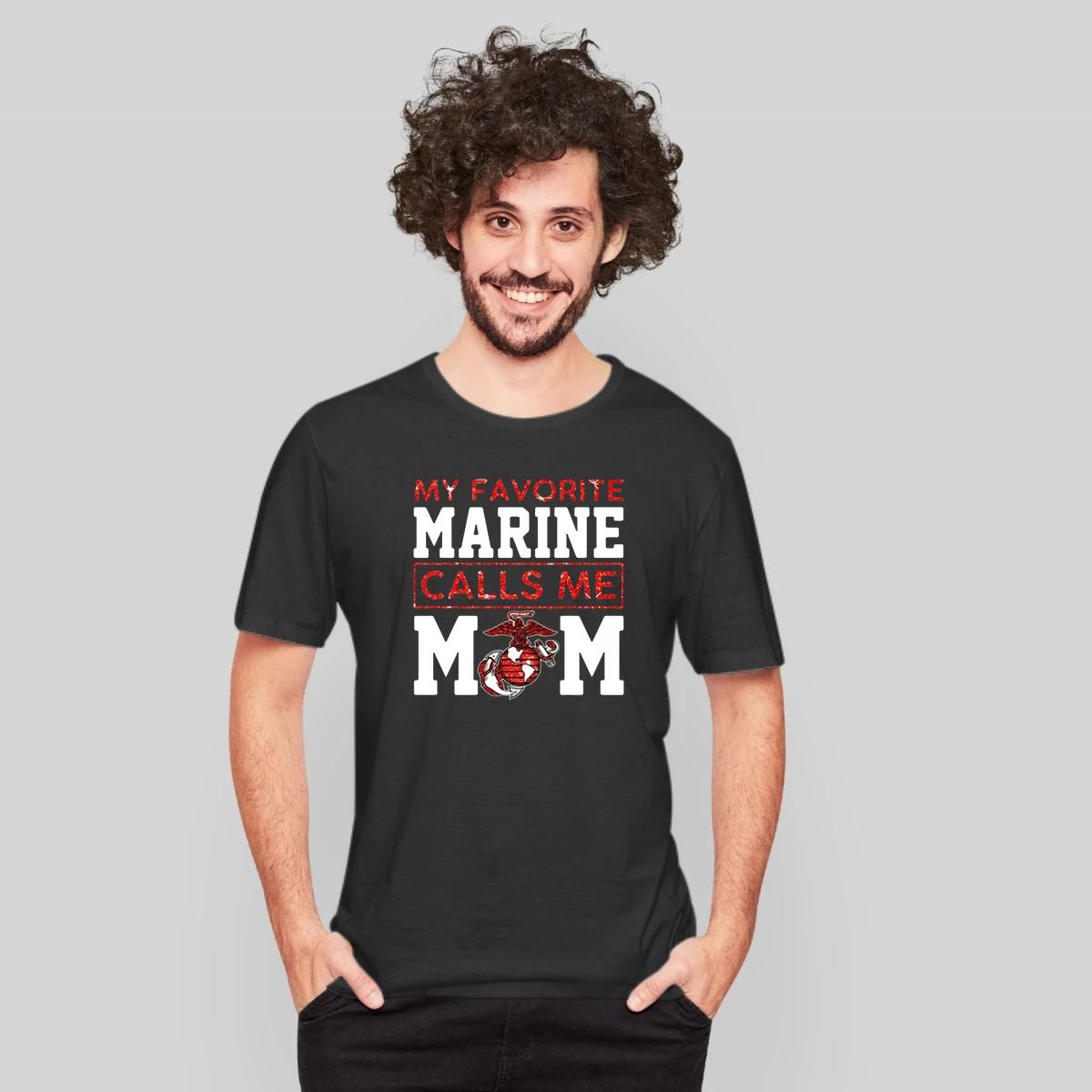 My Favorite Marine Calls Me Mom