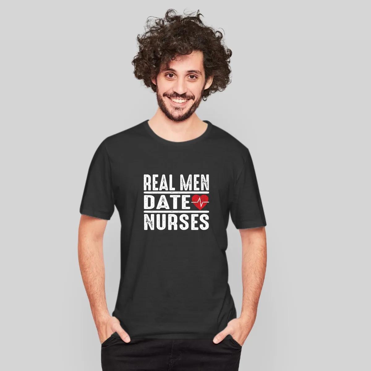 Real Men Date Nurses