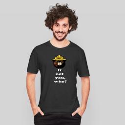 Smokey Bear If Not You Who