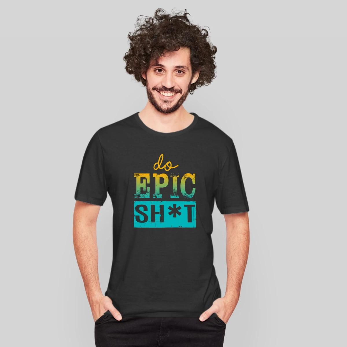 Funny Sayings Do Epic Shit