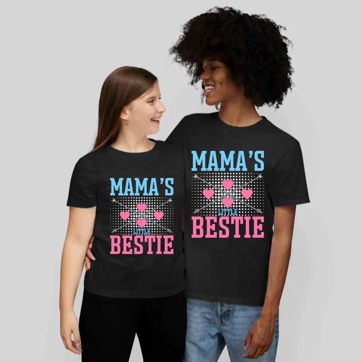 Mamas Little Bestie