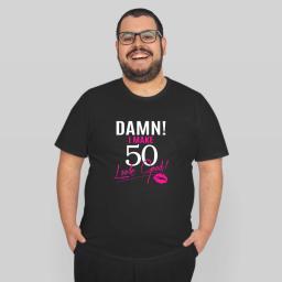 Damn I Make 50 Look Good