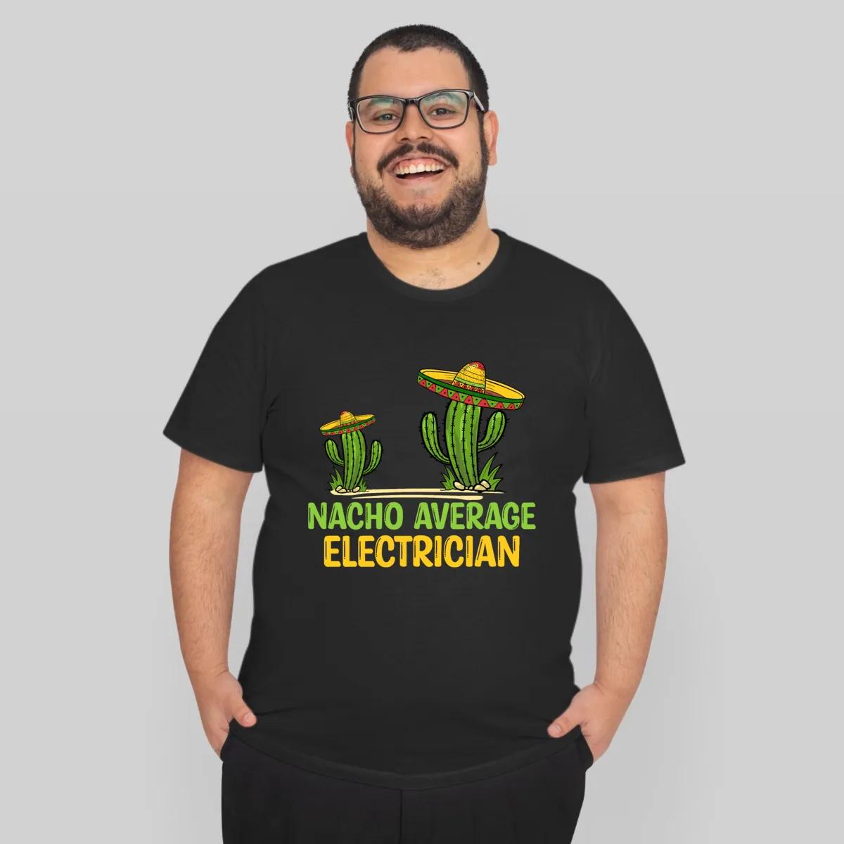 Nacho Average Electrician