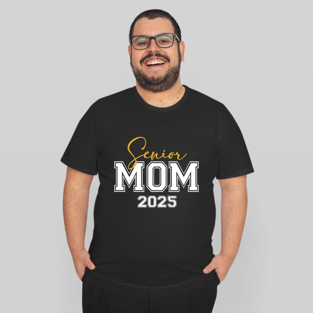 Senior Mom 2025 Class Of 2025