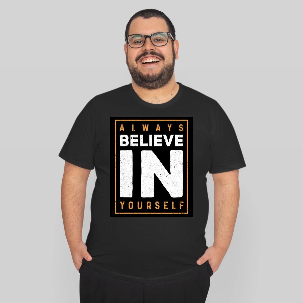 Always Believe In Yourself