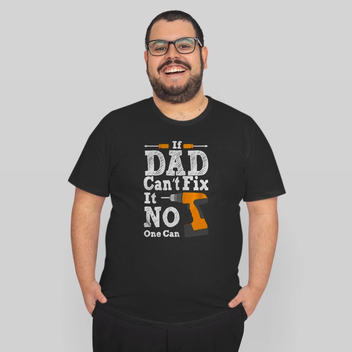If Dad Cant Fix It No One Can