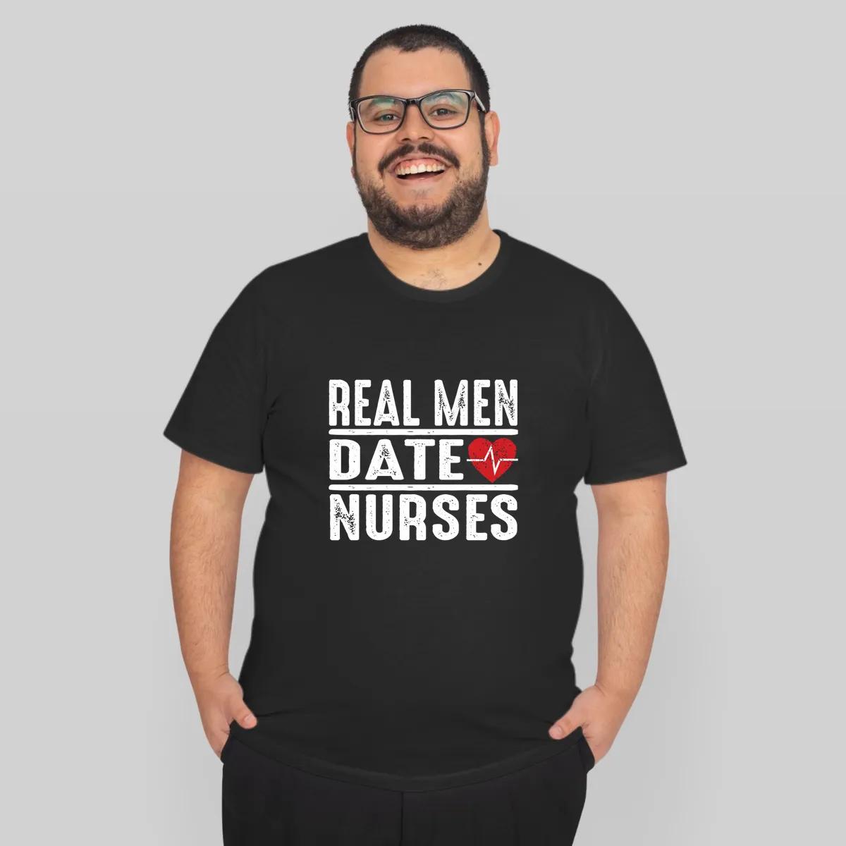 Real Men Date Nurses