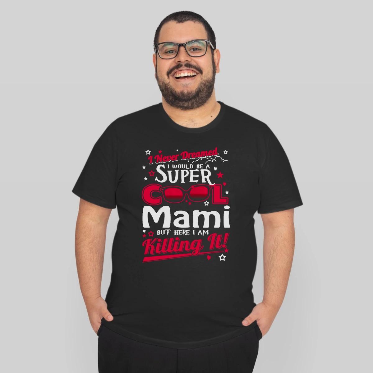 Super Cool Mami