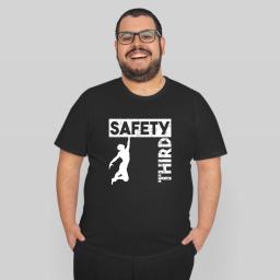 Safety Third