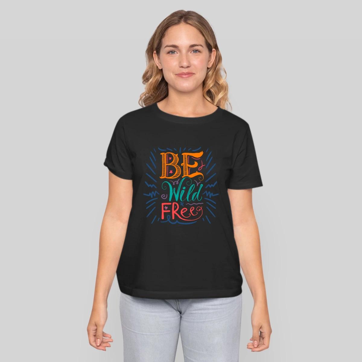 Be Wild And Free