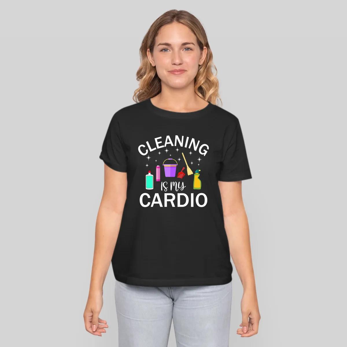 Cleaning Is My Cardio 2