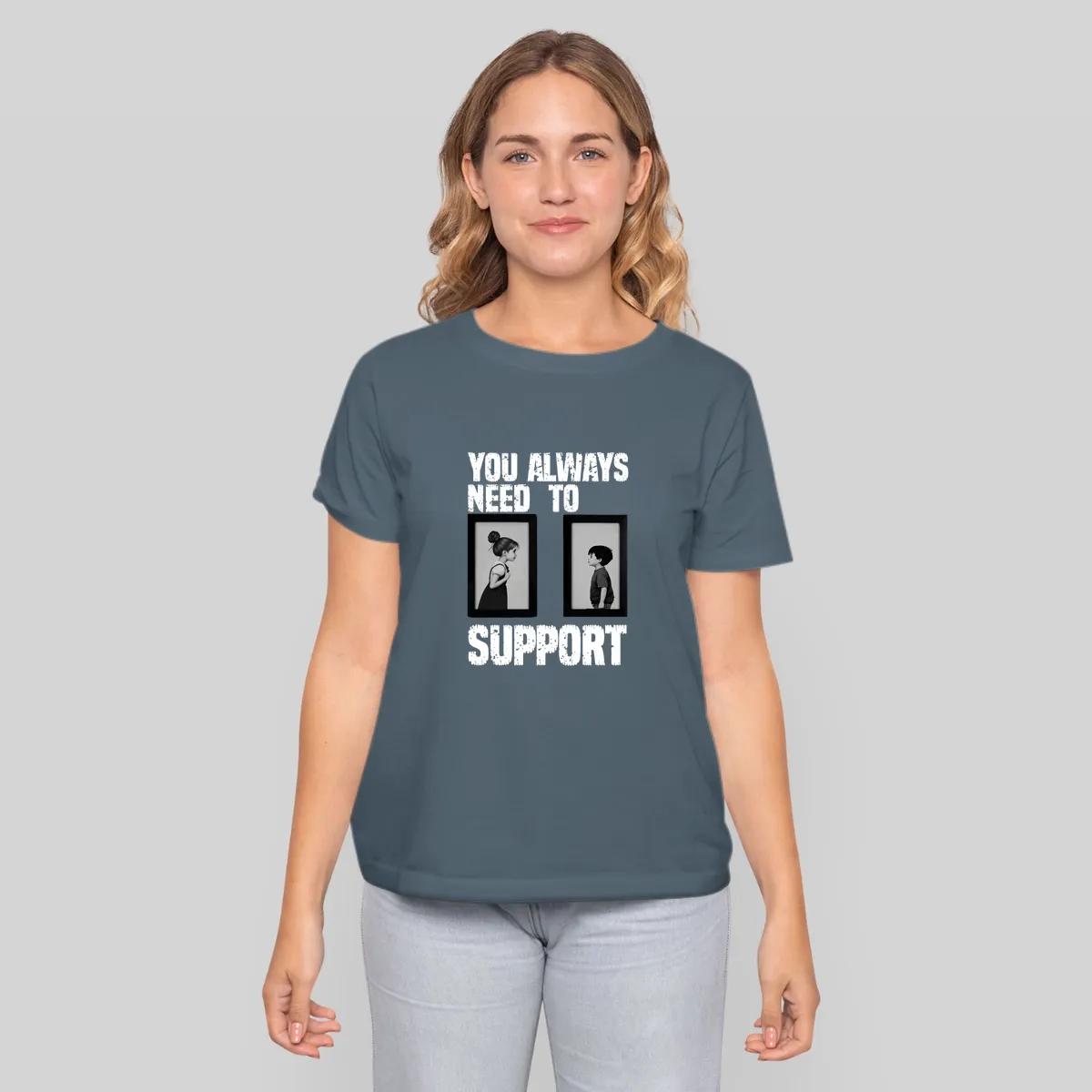 You Always Need To Support