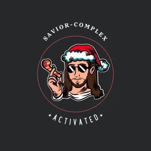 Savior Complex Activated