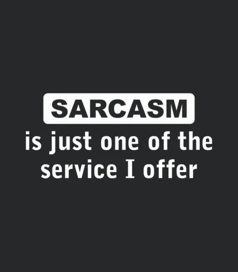 Funny Sayings Sarcasm