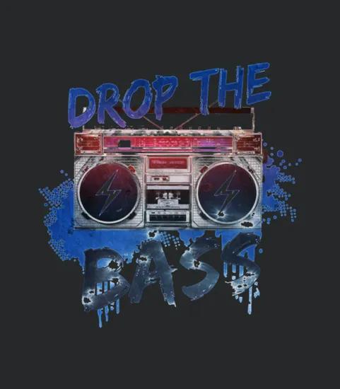 Drop The Bass