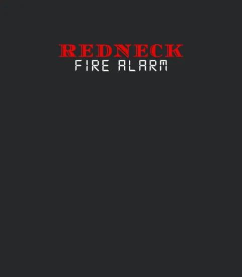 Redneck Fire Alarm