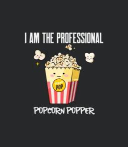 Funny Popcorn Popper Shirt