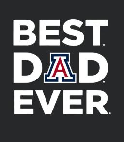 A rizona wildcats Arizona Wildcats best Dad Ever