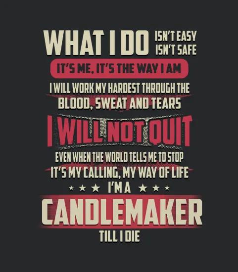Candlemaker What I Do Job