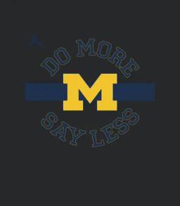 Do More Say Less Michigan