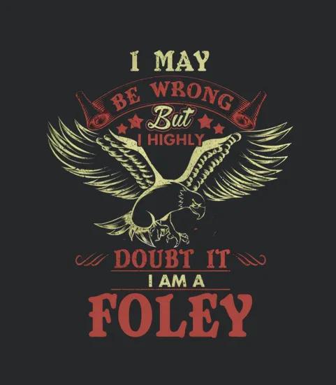 Foley Foley Foley