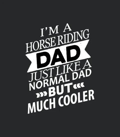 Horse Riding Dad