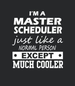 Master Scheduler Cooler