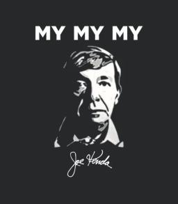 My My My Lt Joe Kenda Sign