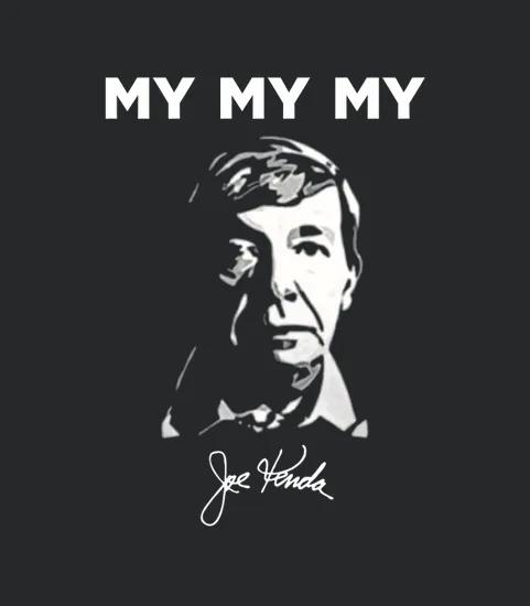 My My My Lt Joe Kenda Sign