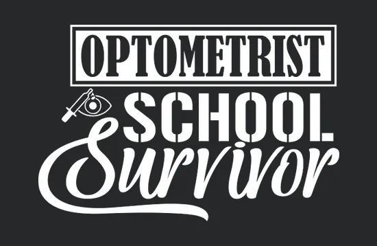 Optometry School Survivor