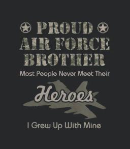 Proud Air Force Brother