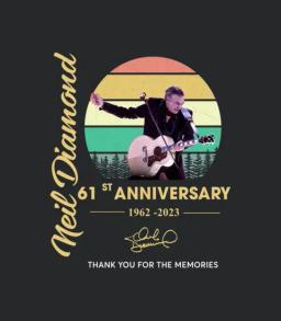 Neil Diamond 61st Anniversary