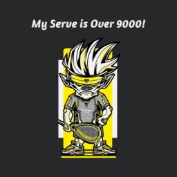 My Serve Is Over 9000
