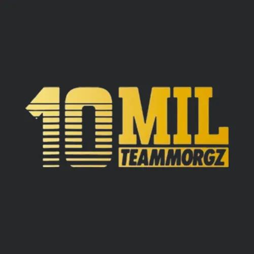 10 Mil Teammorgz