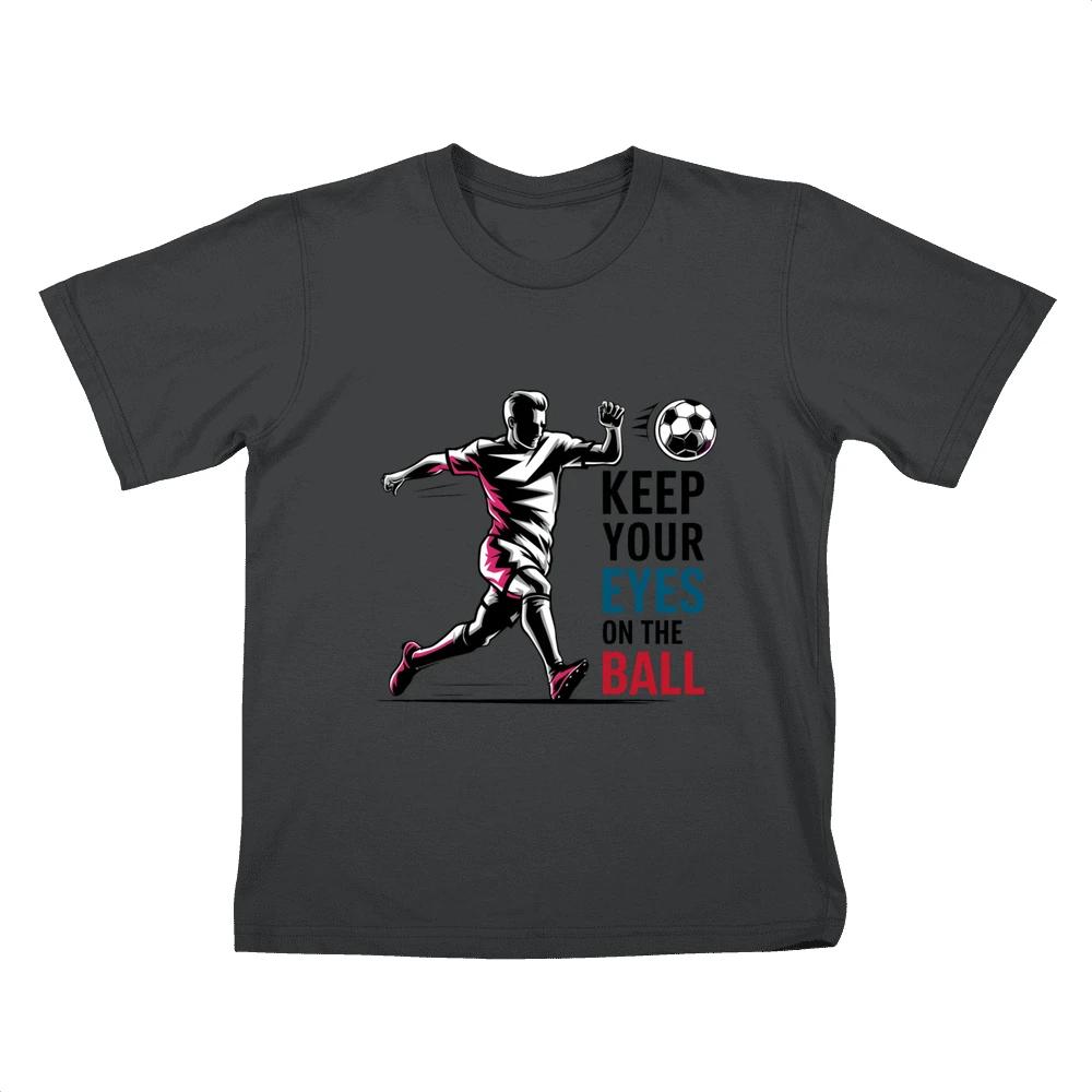 Keep Your Eyes On The Ball