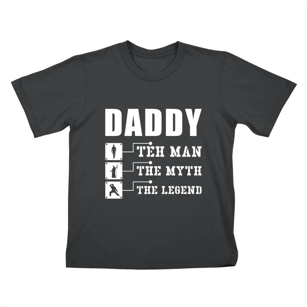 Daddy The Man Myth Legend