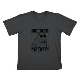 Dont Worry Be Cappy