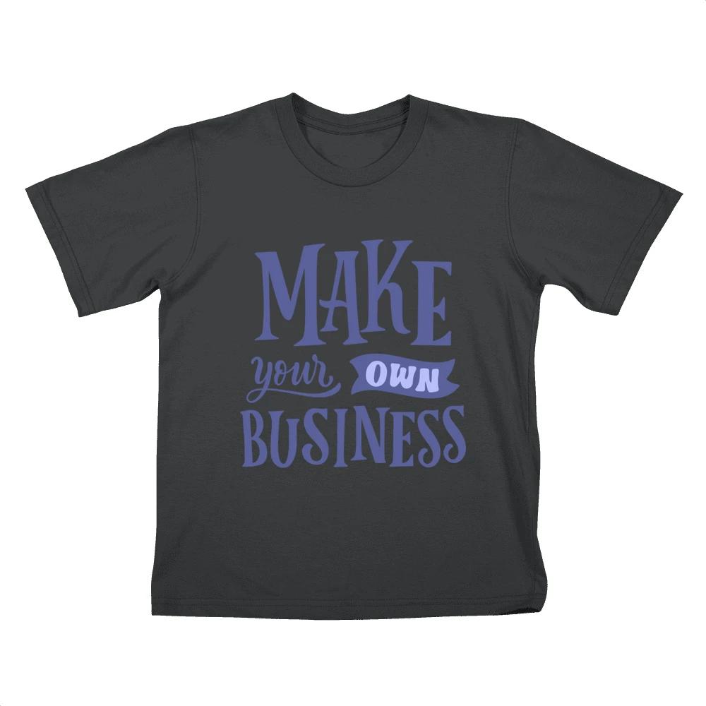 Make Your Own Business